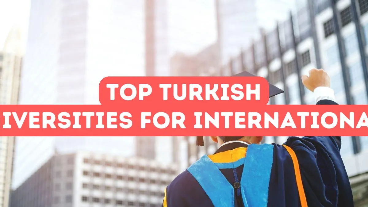 Top Turkish Universities for International Students