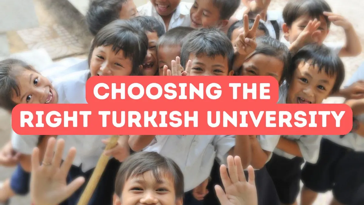 How to Choose the Right University in Turkey