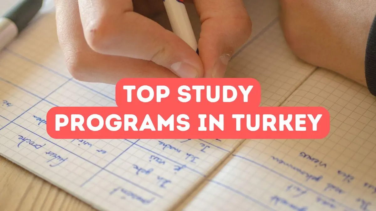 Top Study Programs in Turkey for International Students