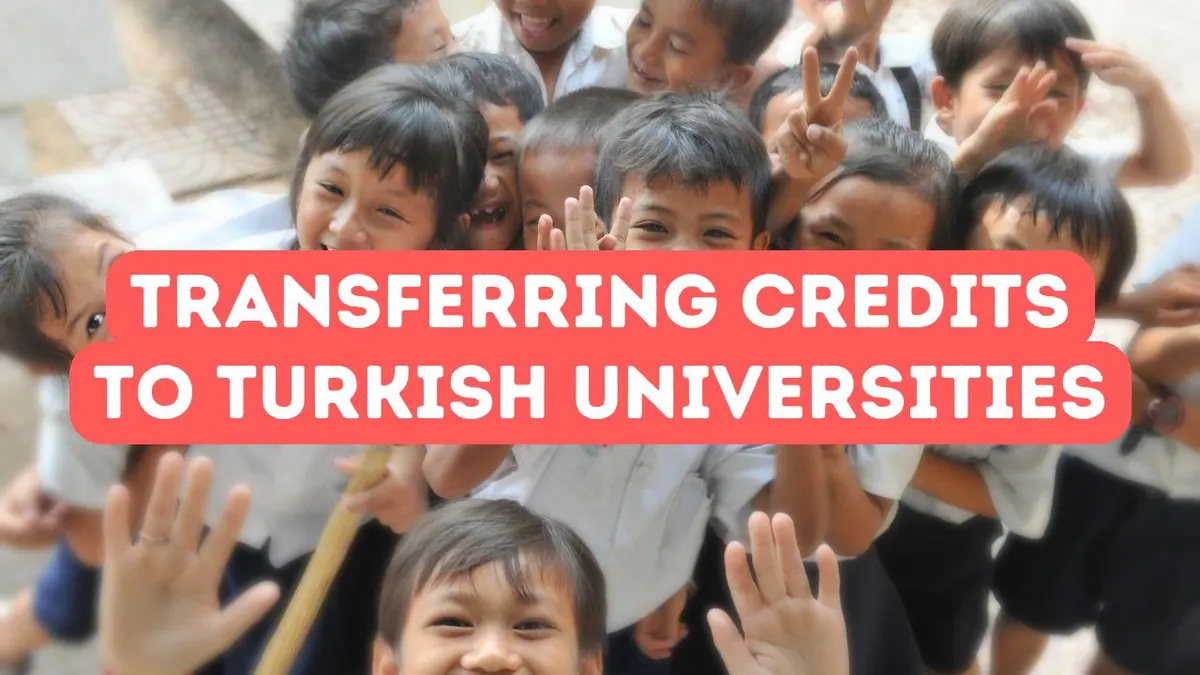 How to Transfer Credits to Turkish Universities