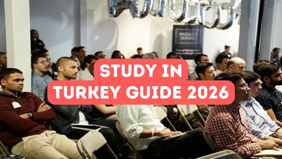 Study in Turkey 2026 Complete Guide