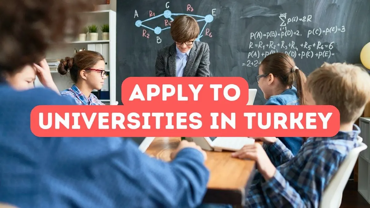 How to Apply to Universities in Turkey