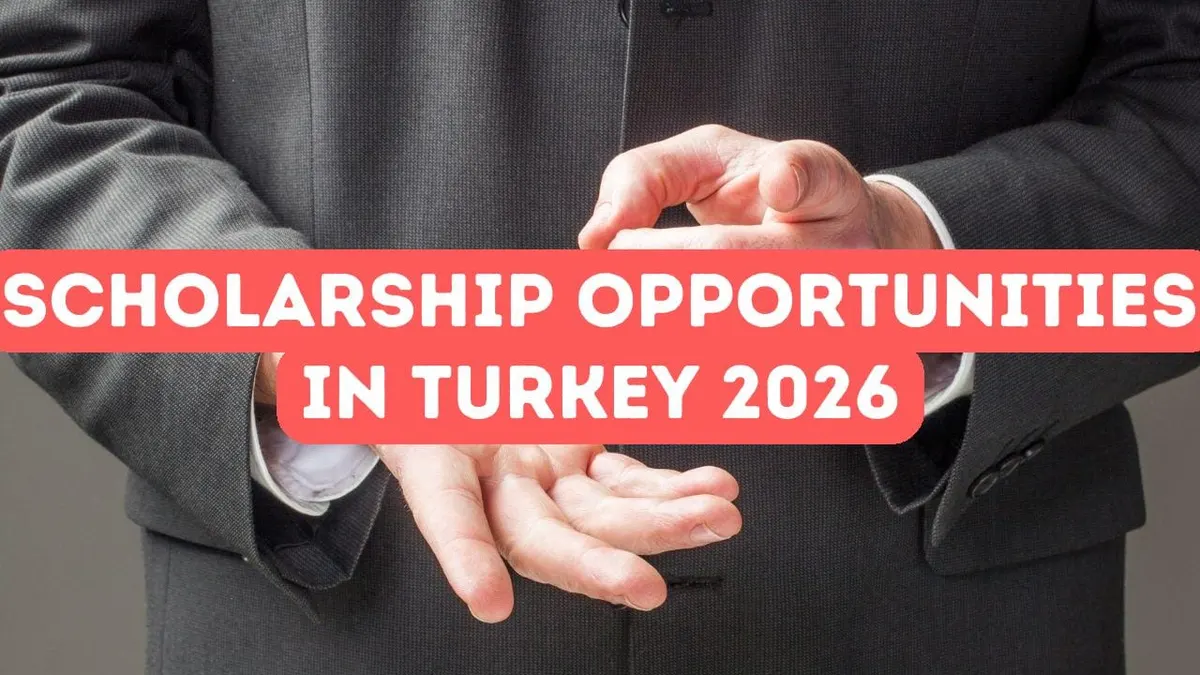 Scholarship Opportunities for Foreign Students in Turkey