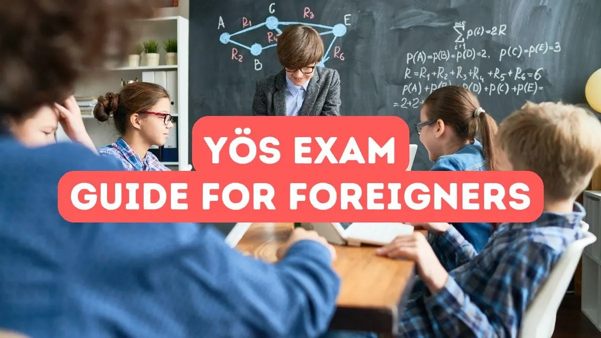 YÖS Exam 2026 Guide for Foreign Students