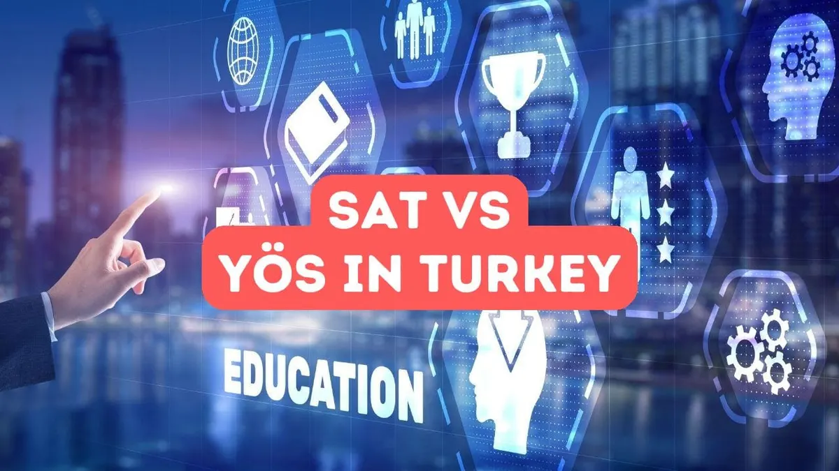 SAT vs YÖS for Turkish University Admission