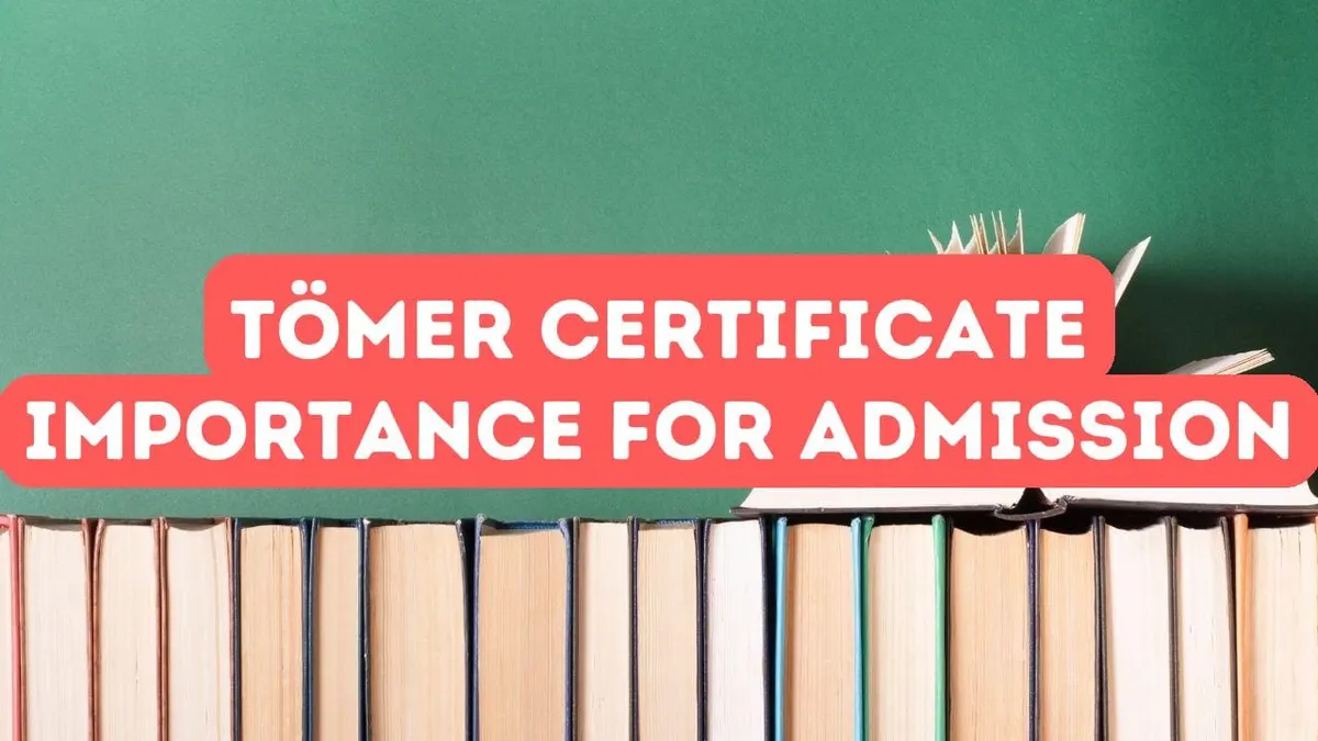 TÖMER Certificate Importance for University Admission