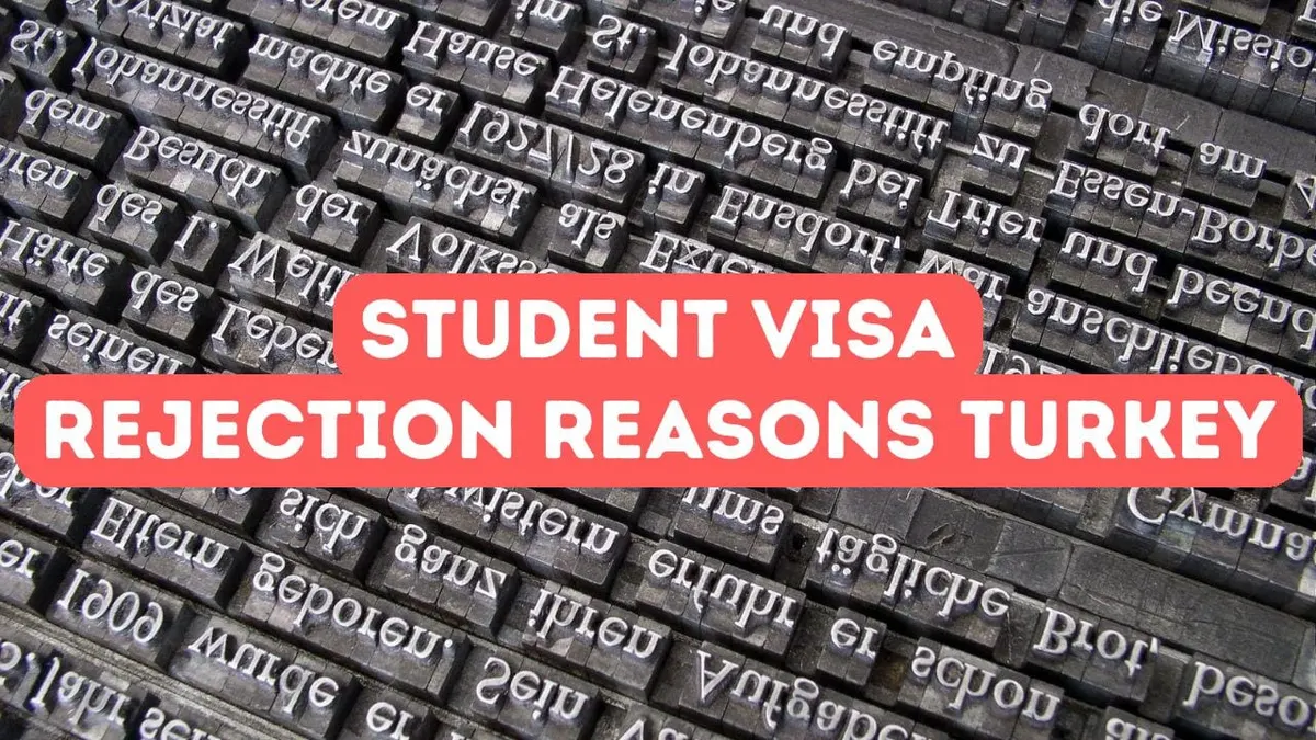 Common Reasons for Turkey Student Visa Rejection