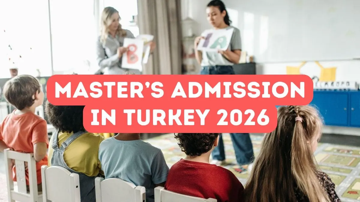 Master’s Degree Admission in Turkey for Foreigners