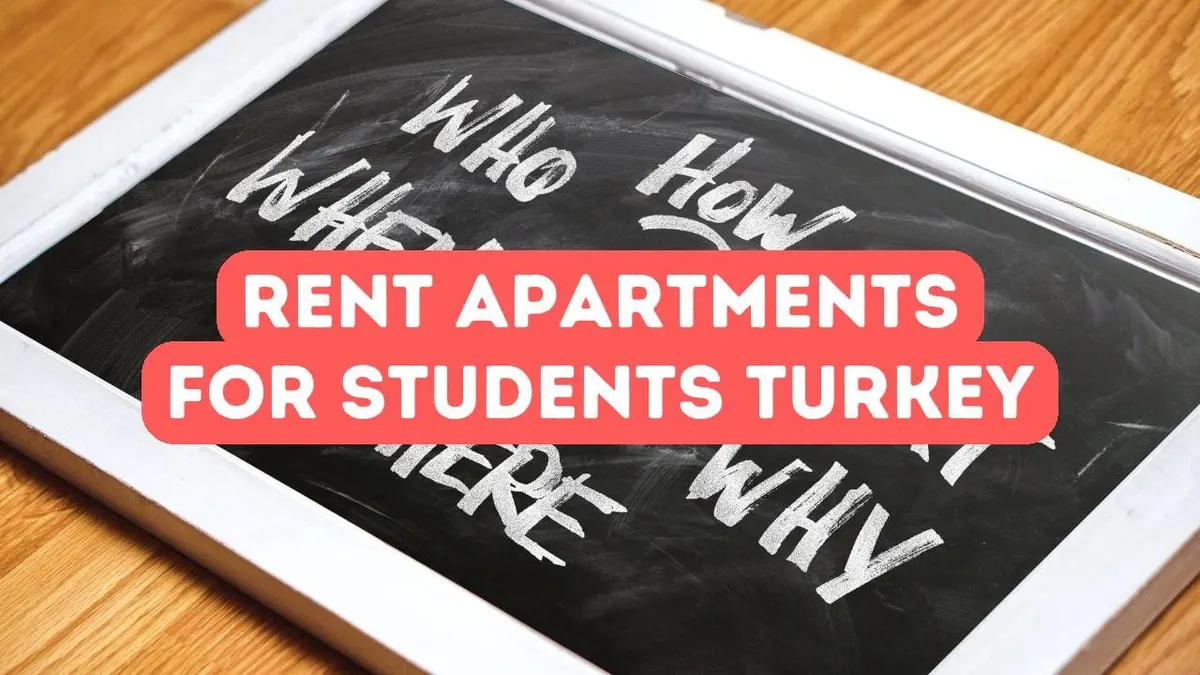 Rent Apartments for Students in Turkey
