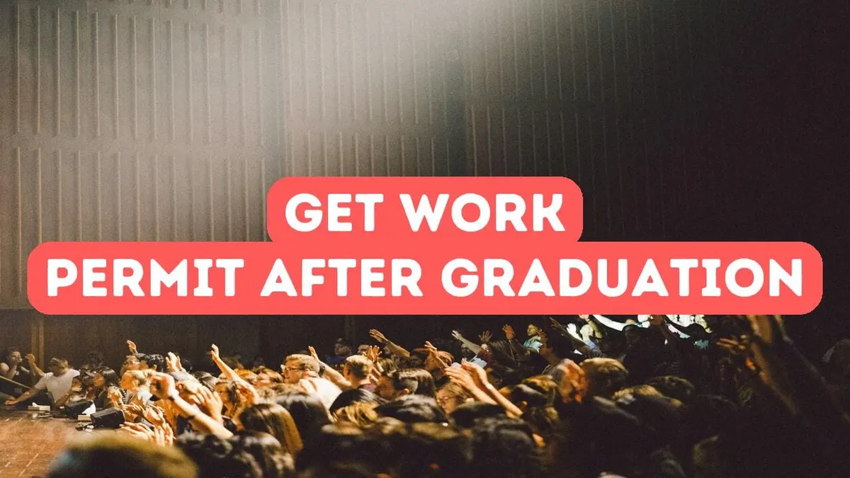 How to Get Work Permit After Graduation