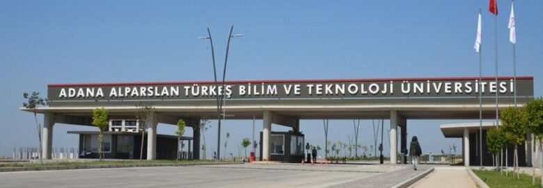 Adana Alparslan Turkes Bilim ve Teknoloji  University